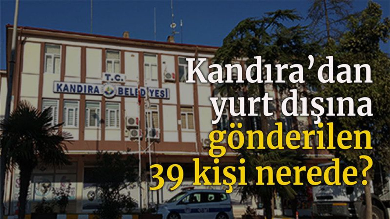Tarhan’dan gri pasaport iddiası Kandıra’dan yurtdışına gönderilen 39 kişi nerede?